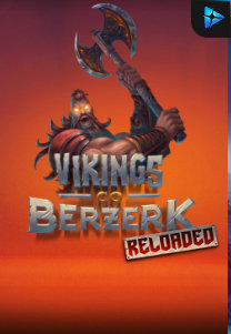 Bocoran RTP Slot Vikings Go Berzerk Reloaded di WDHOKI