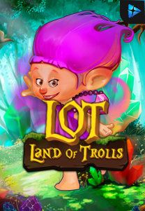 Bocoran RTP Slot Land Of Trolls di WDHOKI