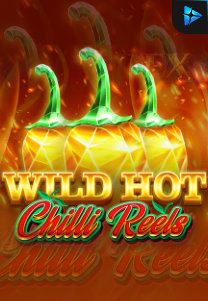 Bocoran RTP Slot Wild Hot Chilli Reels di WDHOKI