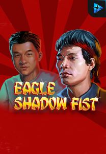 Bocoran RTP Slot Eagle Shadow Fist di WDHOKI