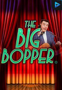 Bocoran RTP Slot THE BIG BOPPER di WDHOKI