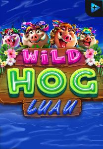 Bocoran RTP Slot Wild Hog Luau di WDHOKI