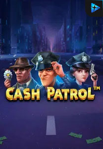 Bocoran RTP Slot Cash Patrol di WDHOKI